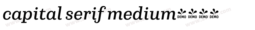 capital serif medium字体转换